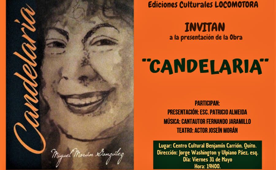 Presentacion Del Libro Candelaria Centro Cultural Benjamin Carrion