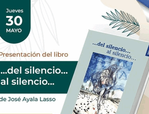 PRESENTACIÓN DE LIBRO: DEL SILENCIO AL SILENCIO…, DE JOSÉ AYALA LASSO